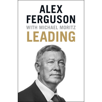 leading:alex ferguson with michael moritz 领导力