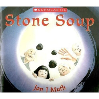 Stone Soup by Jon J. Muth