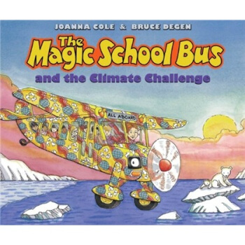 The Magic School Bus and the Climate Challenge 神奇校车和气候挑战 英文原版 [精装] [6-8岁] pdf epub mobi 电子书 下载