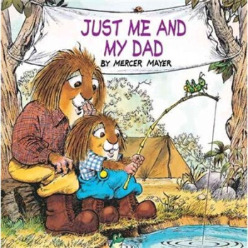 Just Me and My Dad 我和爸爸去露營 [平裝] [3歲及以上] pdf epub mobi 電子書 下載