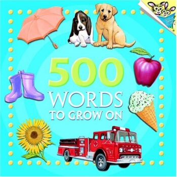500 Words to Grow on 英文原版 [平裝] [2歲及以上] pdf epub mobi 电子书 下载