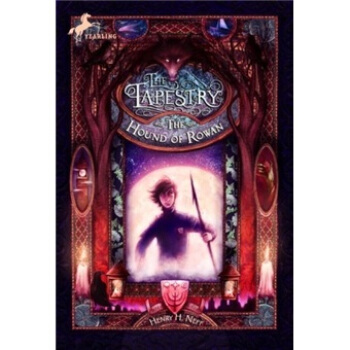 The Hound of Rowan: Book One of The Tapestry [平装] [9岁及以上] pdf epub mobi 电子书 下载