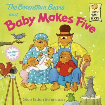 The Berenstain Bears and Baby Makes Five贝贝熊系列 [平装] [3-7岁] pdf epub mobi 电子书 下载